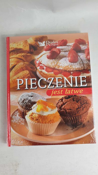 Pieczenie jest łatwe Praca zbiorowa