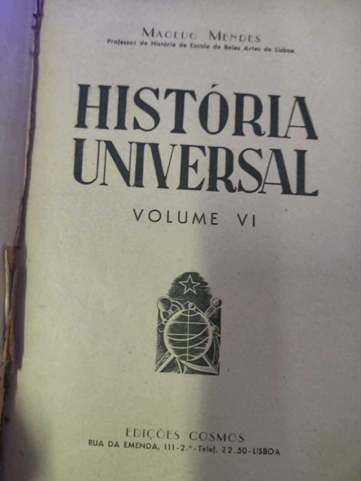 obra História Universal escrita por Macedo Mendes e publicada pelas Edições Cosmos 1939 6 volumes