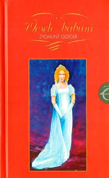 Wesele Babuni Zygmunt Gloger
