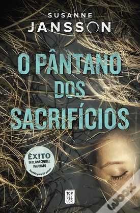 O Pântano dos Sacrifícios