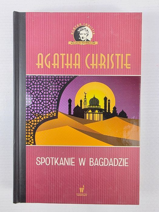 Spotkanie w Bagdadzie Agatha Christie Tom 34