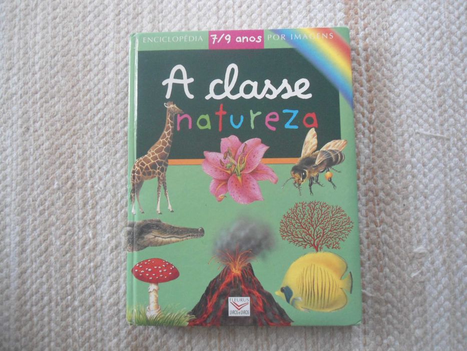 A Classe Natureza (7/9 anos) por imagens