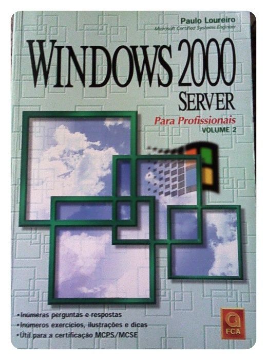Windows 2000 Server - For Professionals - Volume 2 » 1st Edition64751947447682120