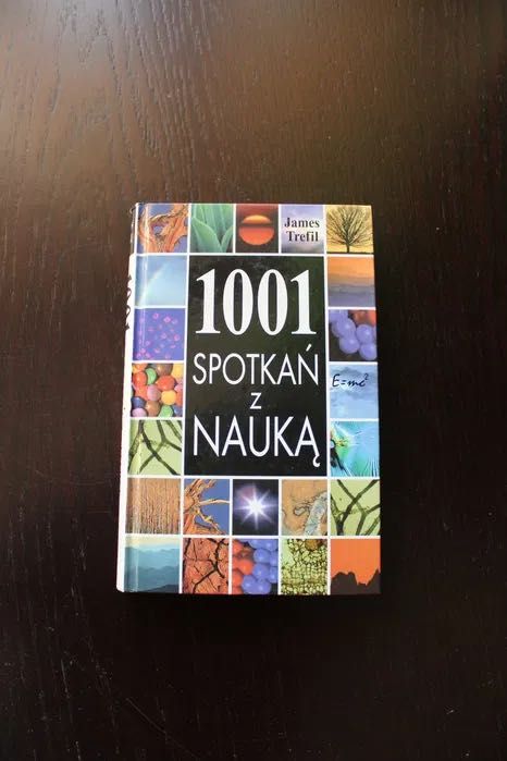 1001 spotkań z nauką książka twarda oprawa jak nowa