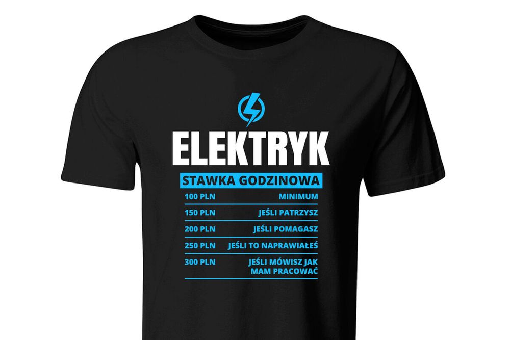 Koszulka Elektryk Stawka Godzinowa, Prezent dla Elektryka, roz. L