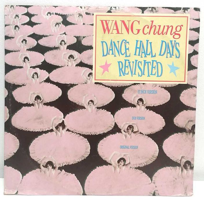 Wang Chung – Dance Hall Days - Revisited - 1989