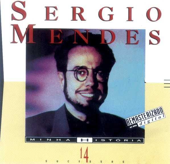 Sérgio Mendes – "Minha História" CD