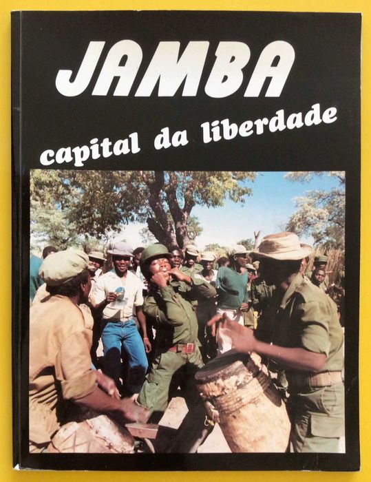 Angola - JAMBA - CAPITAL DA LIBERDADE - Portugal 1985