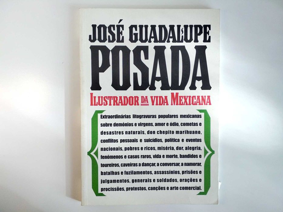 José Guadalupe Posada - Ilustrador da Vida Mexicana (porte incluído)