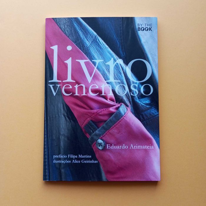 Livro Venenoso - Eduardo Arimatéia
