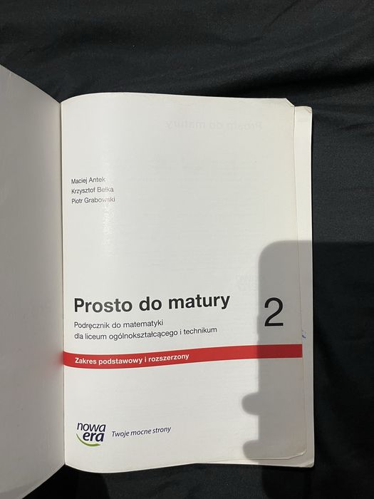 Podręcznik prosto do matury 2 zakres podstawowy i rozszerzony nowa era
