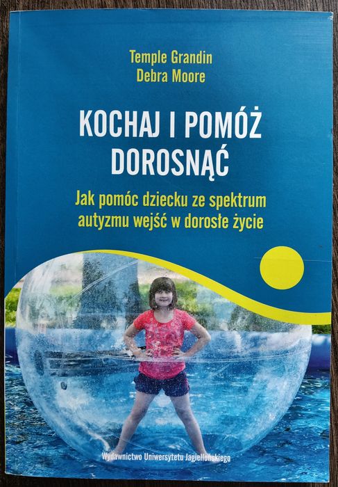 Kochaj i pomóż dorosnąć Autyzm