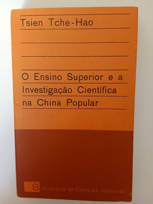 O Ensino Superior e a Investigação Científica na China Popular