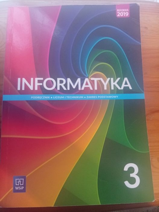 Sprzedam informatykę 3 podręcznik liceum i technikum zakres podstawowy