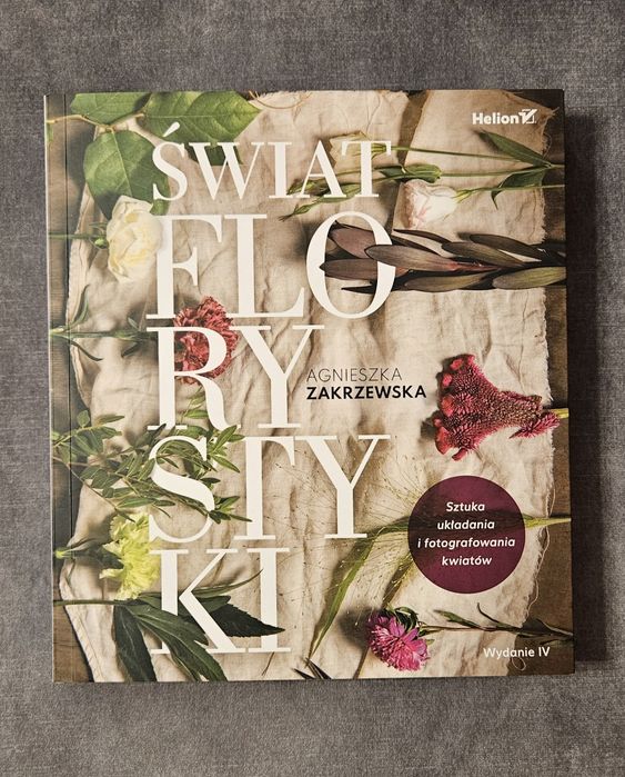 Świat florysryki Agnieszka Zakrzewska