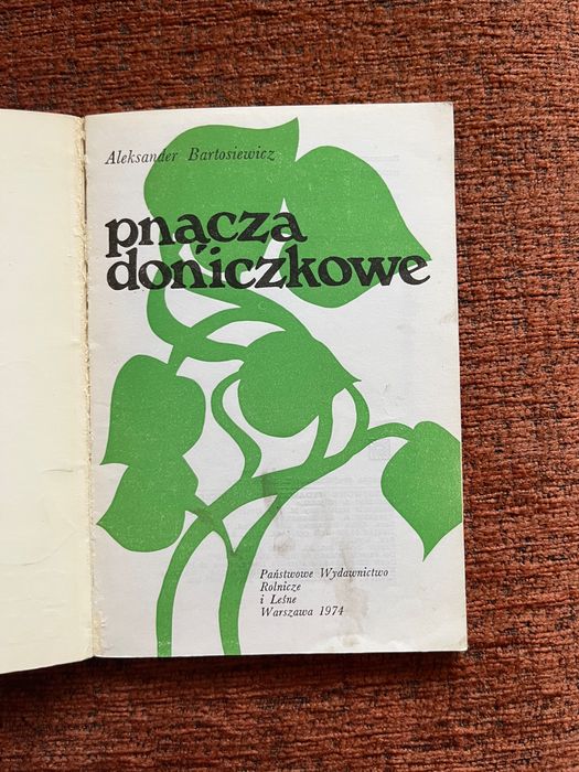 "Pnącza doniczkowe" A. Bartosiewicz