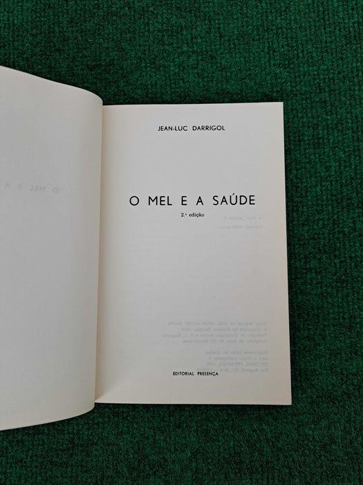O Mel e a saúde - Jean-Luc Darrigol
