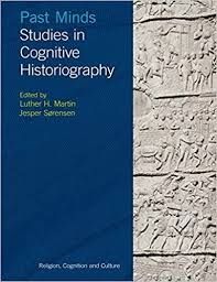 Livro "Past Minds - Studies In Cognitive Historiography" NOVO