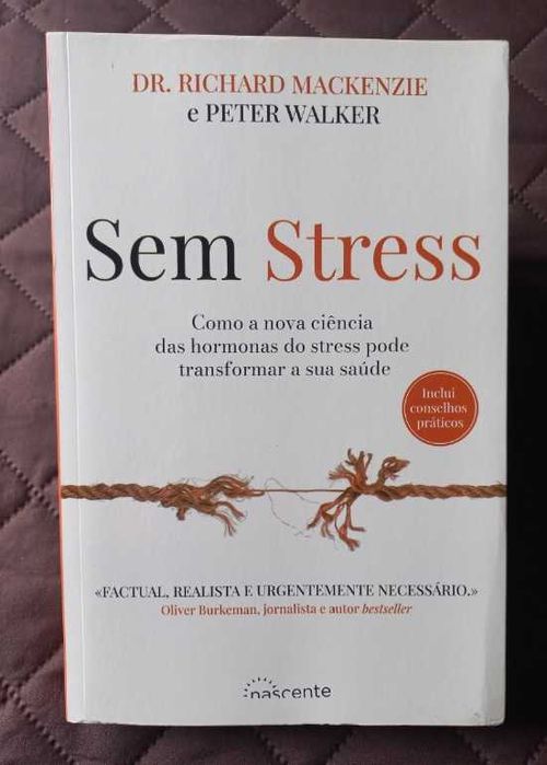 Sem Stress - Dr. Richard Mackenzie e Peter Walker