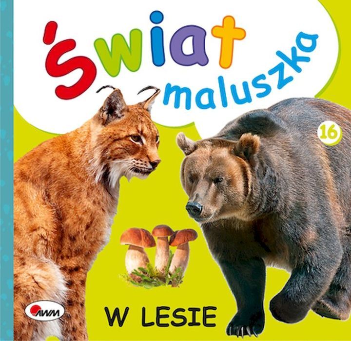 W Lesie. Świat Maluszka Awm
