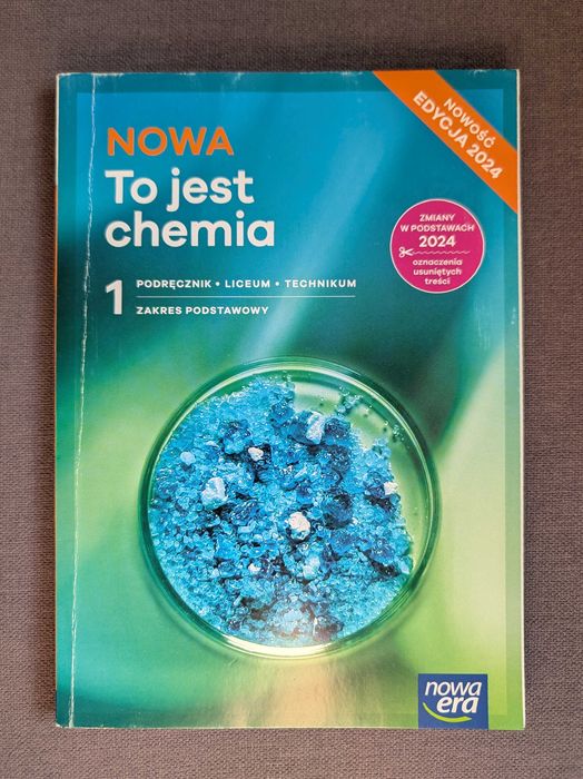Chemia 1 - To jest chemia - Nowa Era 2024