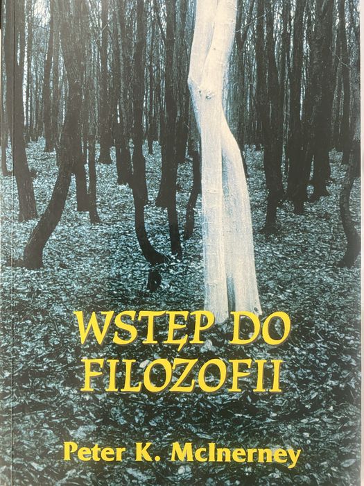 Wstęp do filozofii Peter K. McInerney