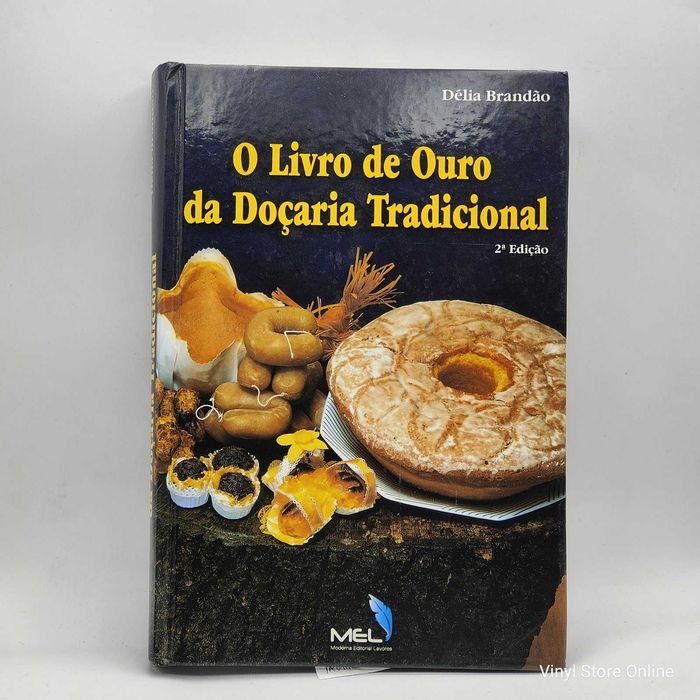 LIVRO - Délia Brandão - O Livro de Ouro da Doçaria Tradicional - Ref.PAR5