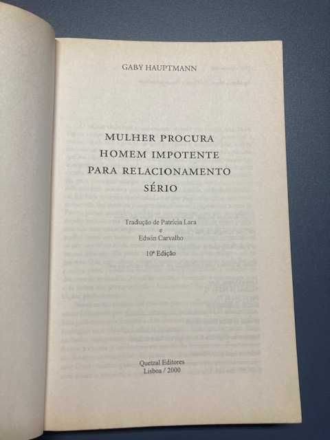 Mulher Procura Homem Impotente para Relacionamento Sério