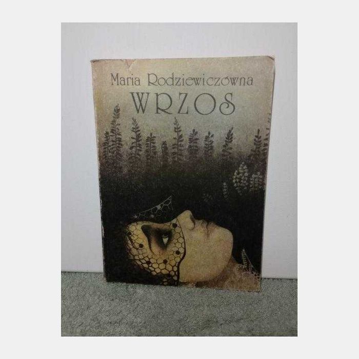 Wrzos. Maria Rodziewiczówna