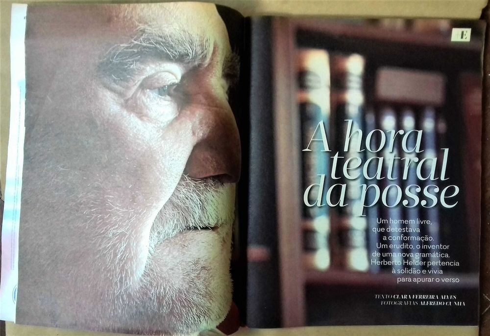 Herberto Helder. E. Revista do Expresso 3/2015. Dias após a sua morte