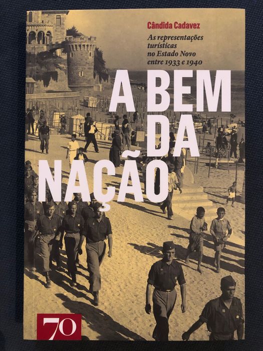 O Problema da Emigração (1911)  / A Bem da Nação. As Representações Turísticas
