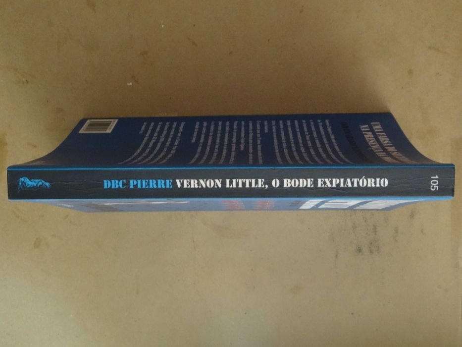 Vernon Little, o Bode Expiatório de DBC Pierre - 1ª Edição