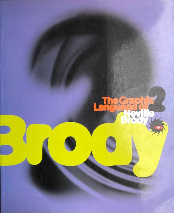 The Graphic Language of Neville Brody 1 e 2