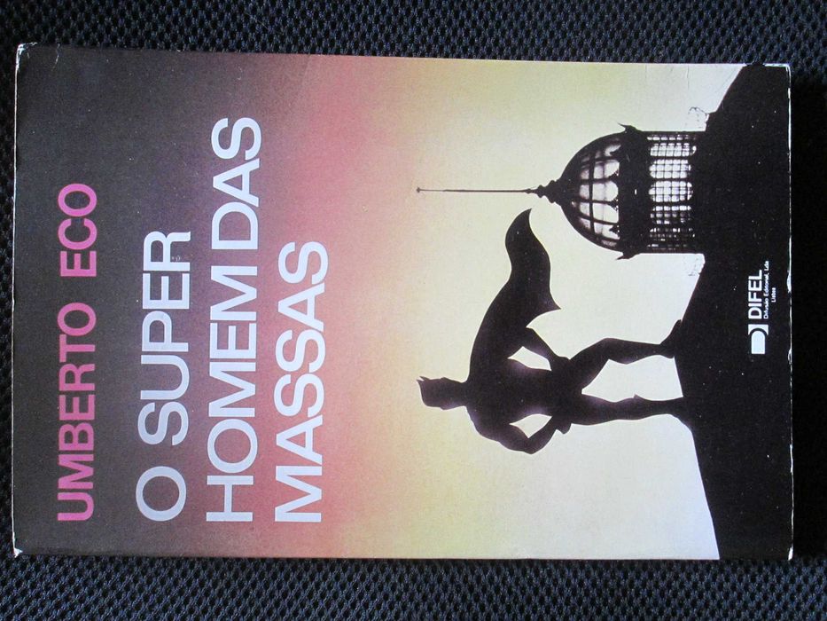 O Super-Homem das Massas, de Umberto Eco