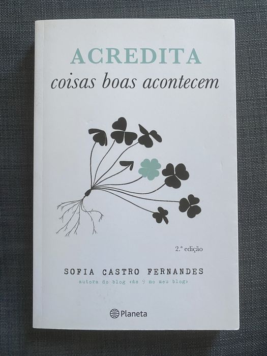 Livro Acredita Coisas Boas Acontecem