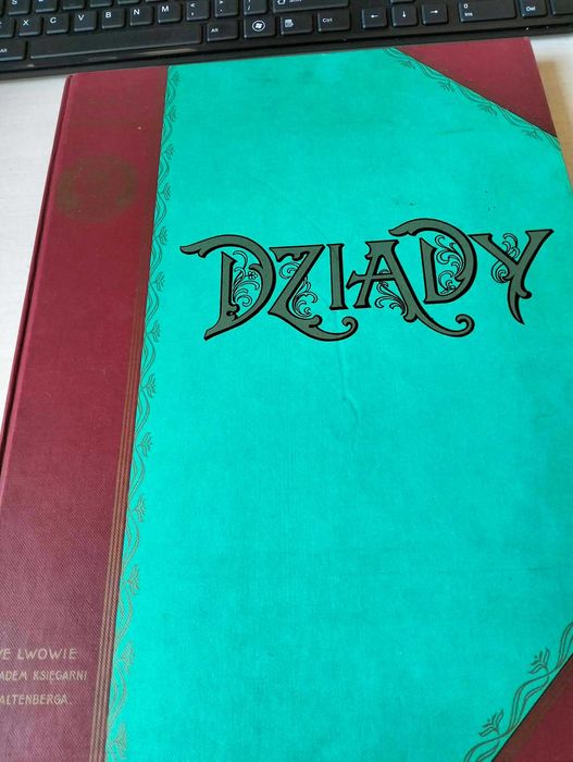 Dziady - A. Mickiewicz z ilustracjami Cz. B. Jankowskiego