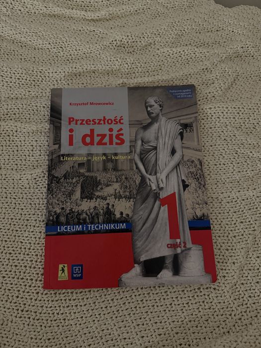 Przeszłość i dziś klasa 1 część 2 WSiP