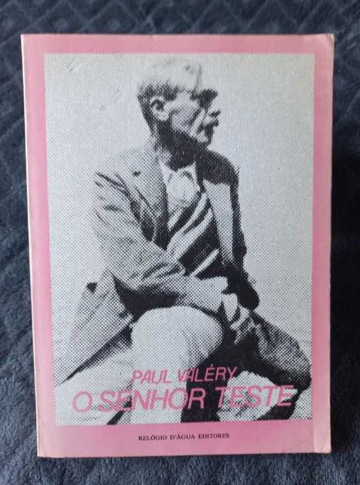 O Senhor Teste - Paul Valery