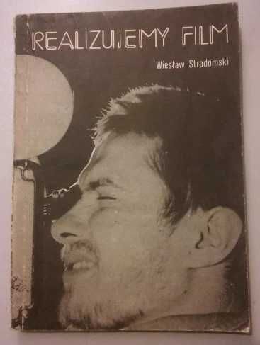 Wiesław Stradomski realizujemy film