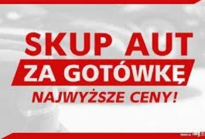 $$ SKUP AUT $$ AUTO SKUP $$ 7/24h. Najwyższe Ceny, Szybki Dojazd