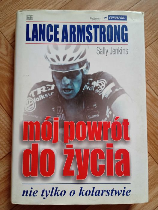 ,,Lance Armstrong - mój powrót do życia"