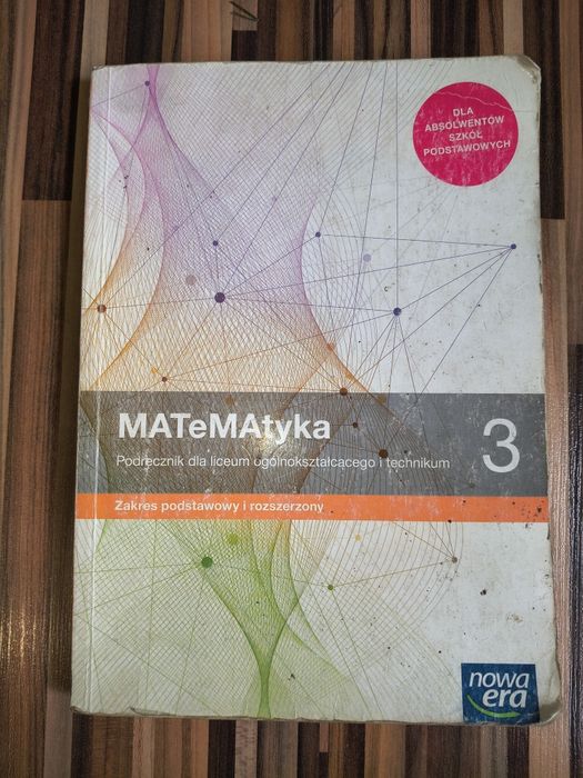 Podręcznik matematyka 3 liceum/technikum Nowa Era