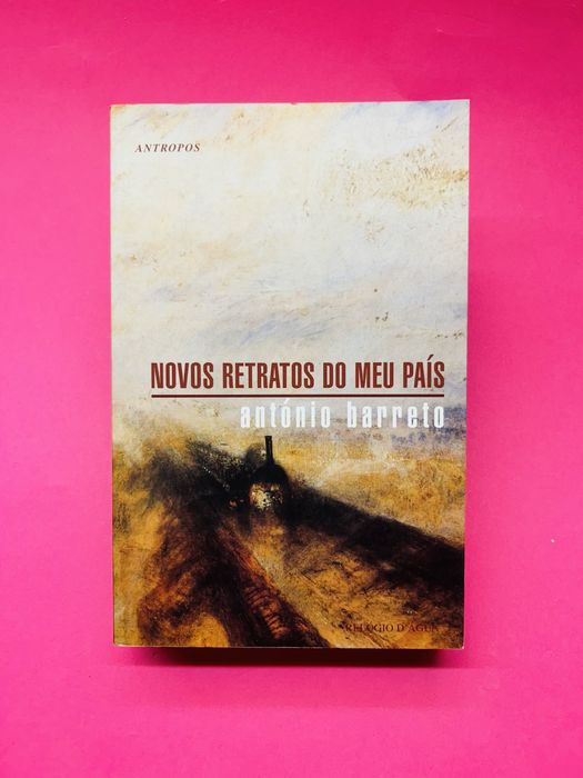 NOVOS RETRATOS DO MEU PAÍS antónio barreto AGIO D'AGI