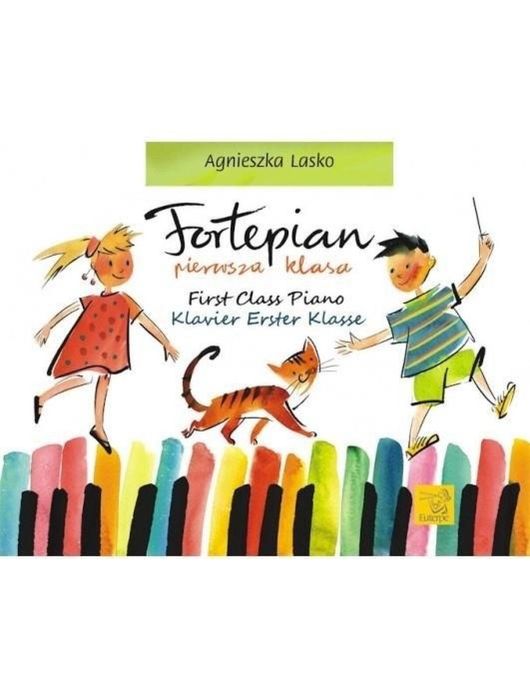 Fortepian pierwsza klasa Agnieszka Lasko Rok wydania: 2016, oprawa: