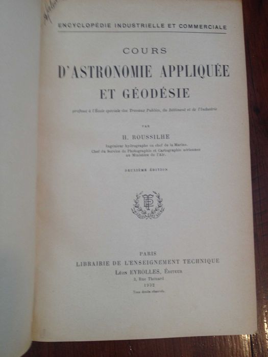 H. Roussilhe - Cours d'Astronomie appliquée et Géodésie
