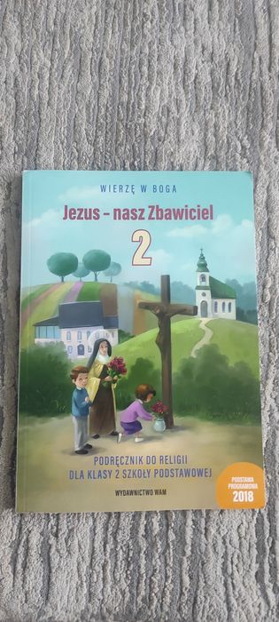 Jezus nasz Zbawiciel - podręcznik klasa 2