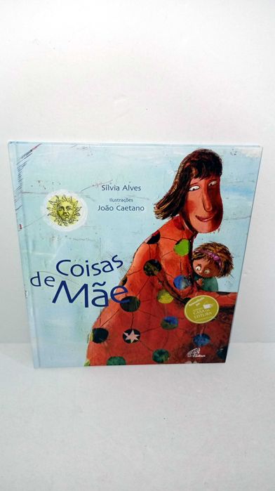 Coisas de Mãe - Silvia Alves