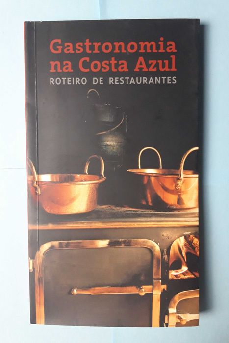 Livro - Gastronomia na Costa Azul, Roteiro de Restaurantes VSO