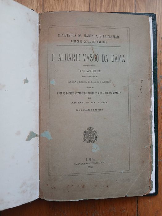 O Aquário Vasco da Gama - Relatório apresentado a sua ex. o ministro da Marinha e Ultramar - Armando da Silva