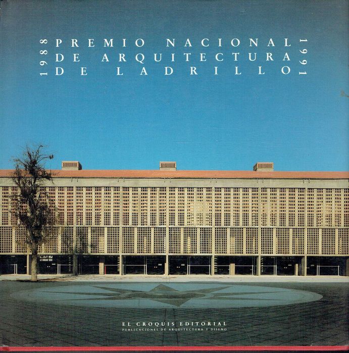 7441

Prêmio Nacional de Arquitetura em Tijolo

Madri - 1992